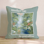another day in paradise Throw Pillow - Hillcroft Home