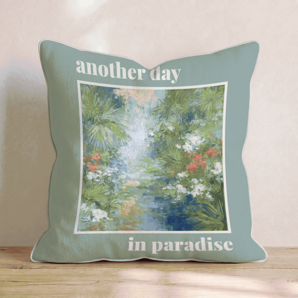 another day in paradise Throw Pillow - Hillcroft Home
