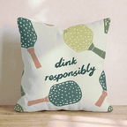 Dink Responsibly Throw Pillow - Hillcroft Home