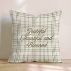 Grateful Thankful and Blessed Throw Pillow - Hillcroft Home