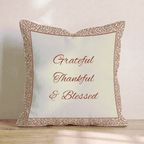 Grateful Thankful & Blessed Throw Pillow - Hillcroft Home