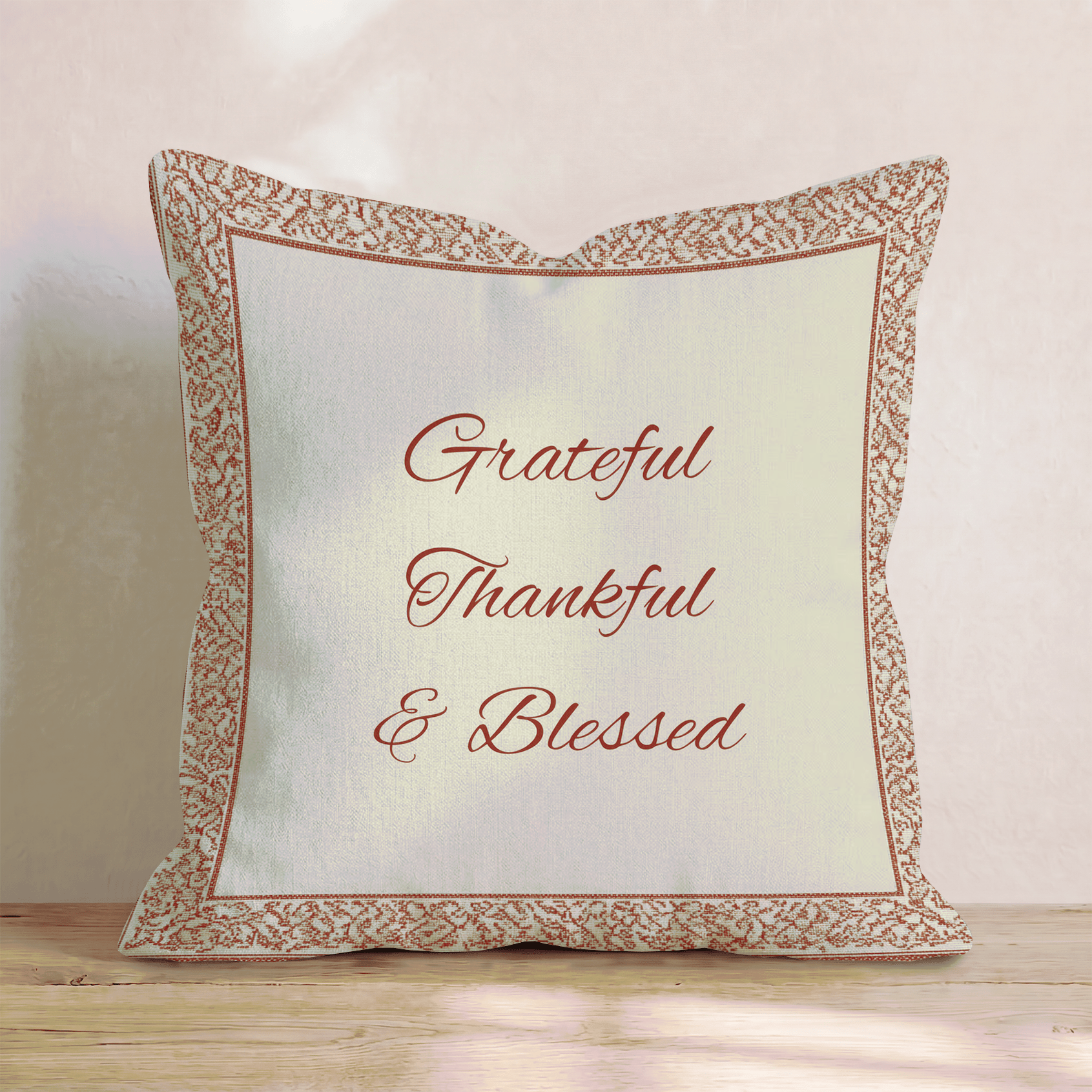 Grateful Thankful & Blessed Throw Pillow - Hillcroft Home