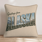 Greetings From Alaska Throw Pillow - Hillcroft Home