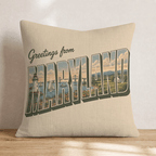 Greetings From Maryland Throw Pillow - Hillcroft Home