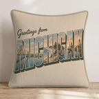 Greetings From Michigan Throw Pillow - Hillcroft Home