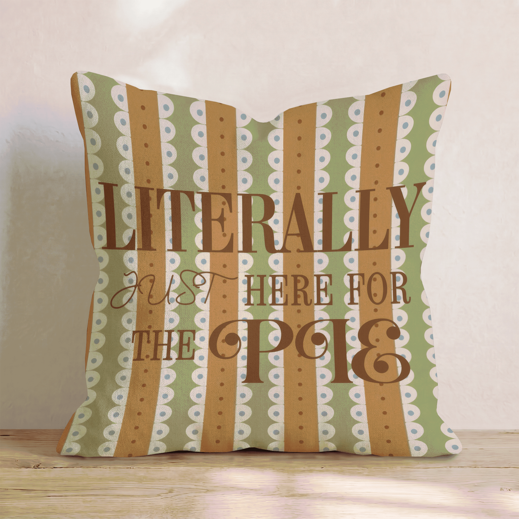 Here For Pie Throw Pillow - Hillcroft Home