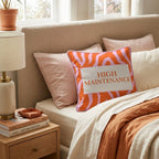 High Maintenance Throw Pillow - Hillcroft Home