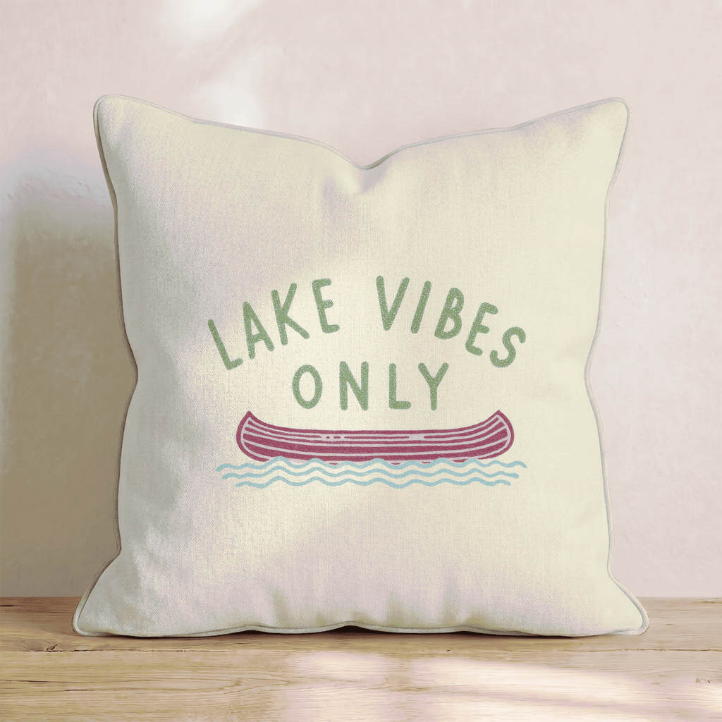 Lake Vibes Only Throw Pillow - Hillcroft Home