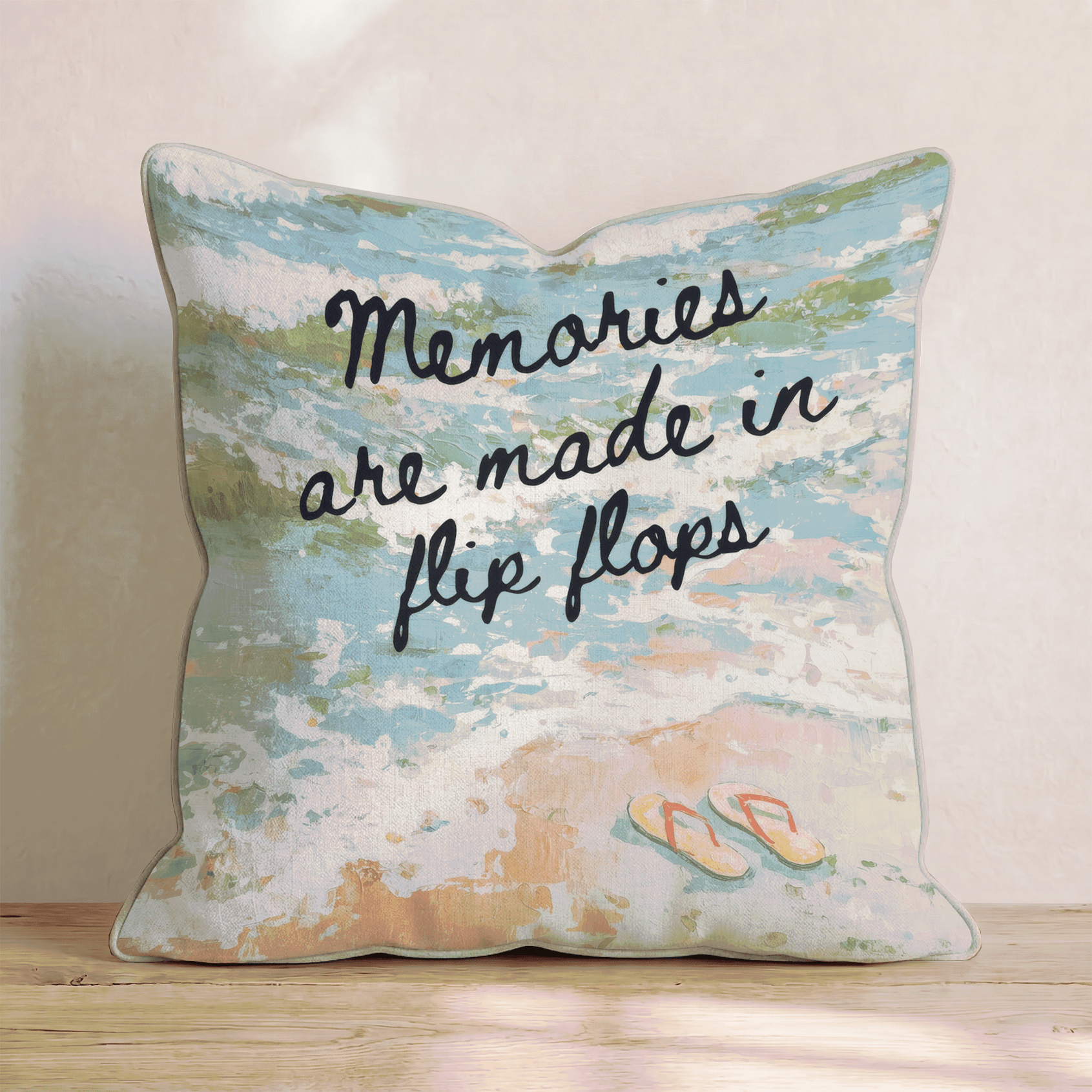 Memories are made in flip flops Throw Pillow - Hillcroft Home