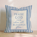 Praise God Throw Pillow - Hillcroft Home