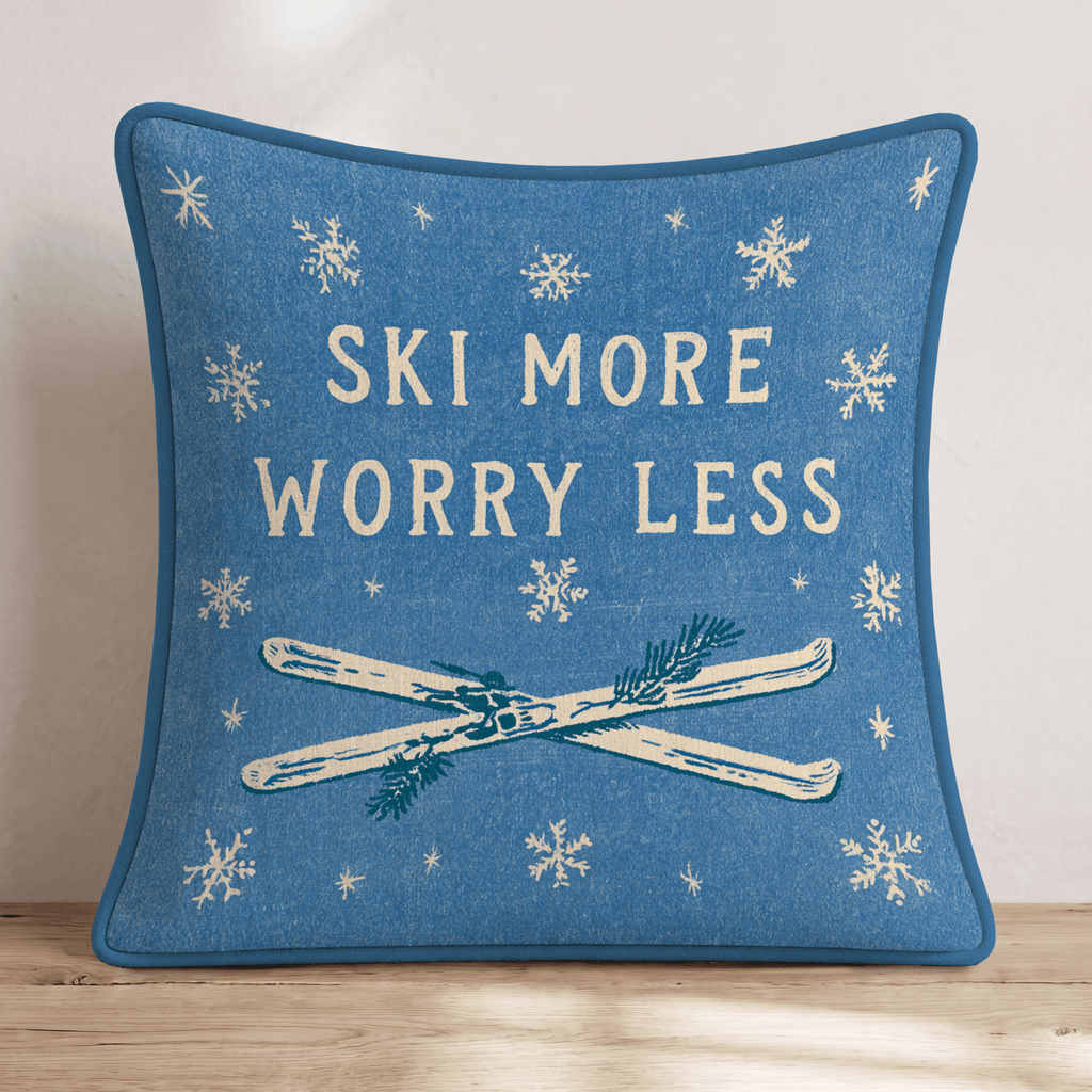 Ski More Worry Less Throw Pillow - Hillcroft Home