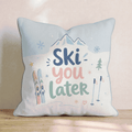 Ski You Later Throw Pillow - Hillcroft Home