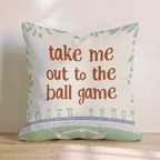 Take Me Out To The Ball Game Throw Pillow - Hillcroft Home